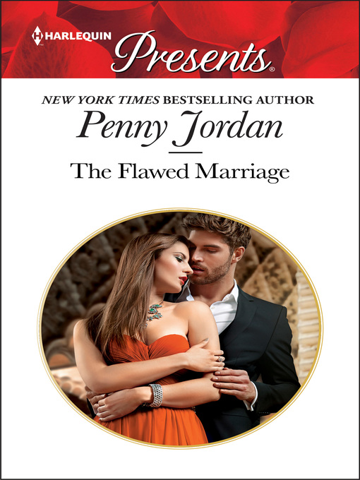 Title details for The Flawed Marriage by Penny Jordan - Wait list